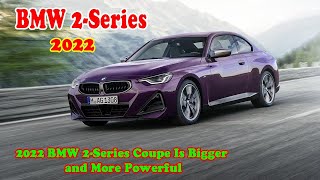 2022 BMW 2 Series Coupe  2022 bmw 2 series convertible  2022 bmw 2 series australia  New cars [upl. by Howes]