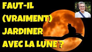 Calendrier lunaire  fautil jardiner avec la lune [upl. by Amabil943]