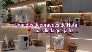 NATAL 2024 DECORAÇÃO DE NATAL NA COZINHA  APAIXONADA EM CADA DETALHE 🎄 Frescurinhas da Bia natal [upl. by Janeczka906]