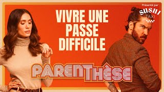 Parenthèse 20  On adresse ce qui va moins bien [upl. by Dihaz]