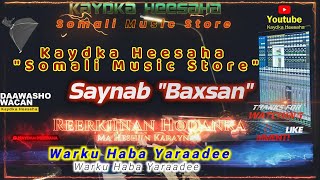 BAXSAN IYO XASAN AADAN  REERKIINAN HODANKA  HD LYRIGS ORIGINAL FASEEX SUGAAN IYO SARBEEB [upl. by Morgenthaler]