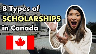 8 Types of Scholarships in Canada  International Students [upl. by Nysa]