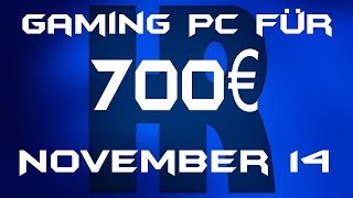 Gaming Pc für 700€ November 14 [upl. by Koral]