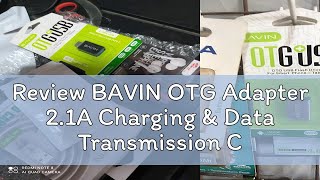 Review BAVIN OTG Adapter 21A Charging amp Data Transmission Convertor for Micro TypeC [upl. by Zerat]