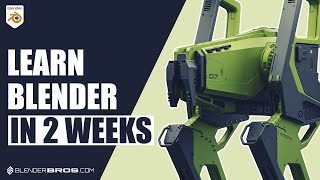 Learn Blender in 2 Weeks  The Easy Way [upl. by Girvin]