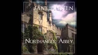 Northanger Abbey by Jane Austen FULL Audio Book part 1 [upl. by Irish]