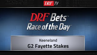 DRFBets Saturday Race of the Day  Fayette Stakes 2018 [upl. by Suiramad]