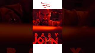 Baby John trailer review funny part2 [upl. by Noelle]