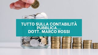 Anteprima Introduzione alla contabilità pubblica e il sistema contabile armonizzato  Dott Rossi [upl. by Ydnamron]