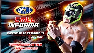 CMLL INFORMA 20 DE MARZO DE 2019 [upl. by Iluj811]