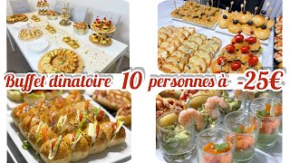 ORGANISATION  un buffet pour 10 personnes à  de 25€ 🍹🎊 apéro facile et rapide [upl. by Aushoj629]