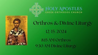 Holy Apostles Greek Orthodox Church  12152024 [upl. by Sherm]