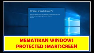 CARA MEMATIKAN WINDOWS SMARTSCREEN PROTECTION  INSTAL APLIKASI DAPODIK [upl. by Meaghan]