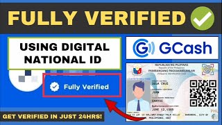 HOW TO FULLY VERIFIED GCASH ACCOUNT USING DIGITAL NATIONAL ID  HR LEAH G [upl. by Annaerdna458]