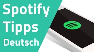 Die besten Spotify Tipps und Tricks [upl. by Deidre]