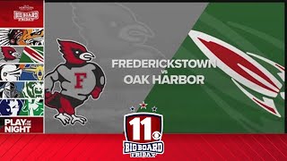 Big Board Friday Playoffs Week 1 Fredericktown vs Oak Harbor [upl. by Willow]