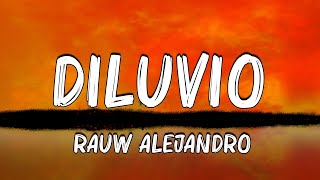 Rauw Alejandro  DILUVIO LetraLyrics [upl. by Hairej]