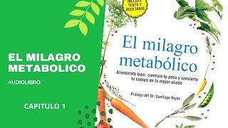 EL MILAGRO METABÓLICO CAPÍTULO 1 AUDIOLIBRO CARLOS JARAMILLO [upl. by Martainn]