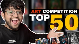 ART COMPETITION Top 50 Drawings Review 😍 [upl. by Orly]