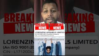 Lorenzini Apparels share Lorenzini Apparels Ltd Lorenzini Apparels update Lorenzini Apparels news [upl. by Moody]