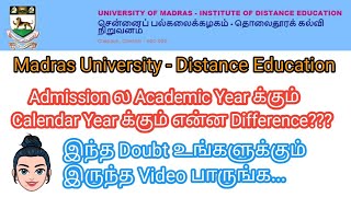 Madras University  Distance Education  Academic Yearக்கும் Calendar Yearக்கும் என்ன Difference [upl. by Essam]