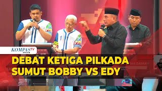 Momen Debat Ketiga Pilkada Sumatera Utara [upl. by Nomolas365]