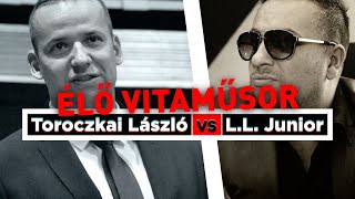 Vita Toroczkai László és LL Junior között a cigánymagyar együttélésről élő közvetítés [upl. by Ashleigh631]