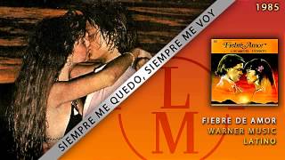 Siempre Me Quedo Siempre Me Voy  Luis Miguel [upl. by Loftus]