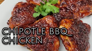 Chipotle BBQ Baked Chicken [upl. by Lowson]