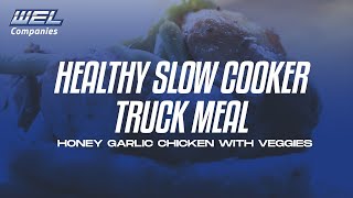 Healthy Slow Cooker Truck Meal  Honey Garlic Chicken w Veggies [upl. by Furie284]