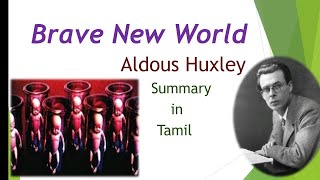 Brave New World by Aldous Huxley summary in Tamil [upl. by Dahc]