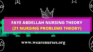 ABDELLAH NURSING THEORY 21 NURSING PROBLEMS THEORYNURSING THEORY [upl. by Akitnahs]