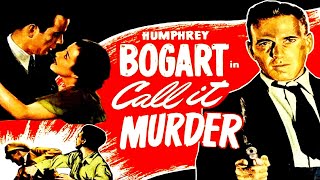 Call It Murder 1934  Full Crime Drama Movie  Humphrey Bogart  Sidney Fox [upl. by Ettedo]