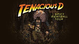 Tenacious D  The Spicy Meatball Tour [upl. by Richella]