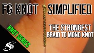 Easiest Way to Tie the FG Fishing Knot  Strongest Braid to Leader Knot [upl. by Jordon]