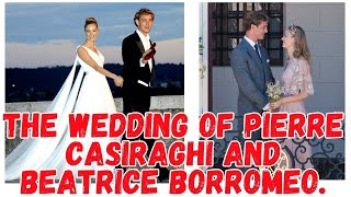 The wedding of Pierre Casiraghi and Beatrice Borromeo [upl. by Darelle]