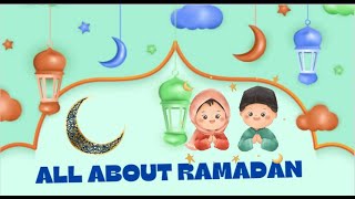 Ramadan for Kids  All About Ramadan what is Ramadan islamic informationkidssunshinestories4kids [upl. by Pallas703]