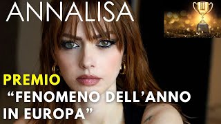 Annalisa premiata come fenomeno dellanno in Europa incredibile [upl. by Aihsened133]