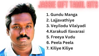 JASSIE GIFT TAMIL JUKEBOX SONG [upl. by Silberman890]