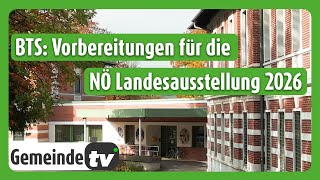 Behind the scenes Die Vorbereitungen der Region Moststraße auf die NÖ Landesausstellung 2026 [upl. by Devinna764]