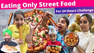 Eating Only Street Food  24 Hours Challenge  Ramneek Singh 1313  RS 1313 VLOGS [upl. by Trude403]