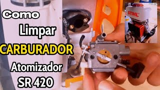 Como Limpar carburador do Pulverizador  atomizador Stihl SR 420 [upl. by Godspeed389]