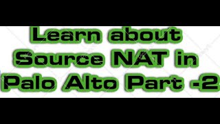 Amazing Tips to Configure Source NAT Watch Now Part  2 [upl. by Dickey]