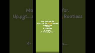 Most important Rootless Angiospermsfor pgt nd Tgt [upl. by Eendys]