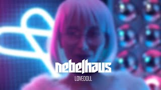 NEBELHAUS  Lovedoll Official Video  Blackwell Records [upl. by Eelyk558]