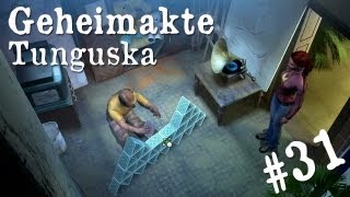 Lets Play Geheimakte Tunguska Part31 HD [upl. by Welker]