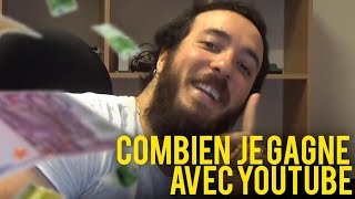 COMBIEN JE GAGNE AVEC YOUTUBE [upl. by Manard]