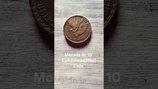 🇨🇱Moneda de 10 centésimos🇨🇱 1966🇨🇱numismatica vivachile coleccionismo [upl. by Deevan]