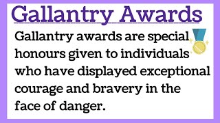 Gallantry Awards or Gallantry Award Winners Essay in English by Smile please world [upl. by Aicekat768]