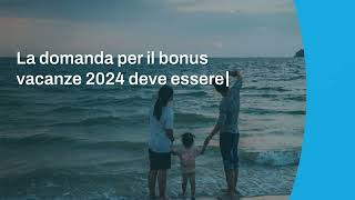 Bonus vacanze 2024 a chi spetta e come ottenerlo [upl. by Avehsile868]